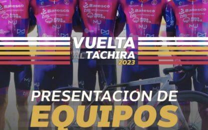 La Vuelta al Táchira en Bicicleta 2023 a todo tren