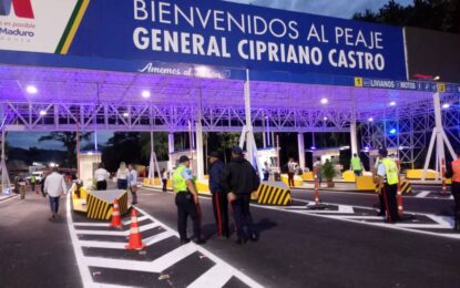 Inaugurado Peaje General Cipriano Castro en la Trocal 005