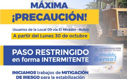 Inicia estabilización del tramo Santa Elena en Local 09 vía El Mirador Rubio