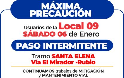 Este sábado habrá paso intermitente en tramo Santa Elena vía El Mirador Rubio