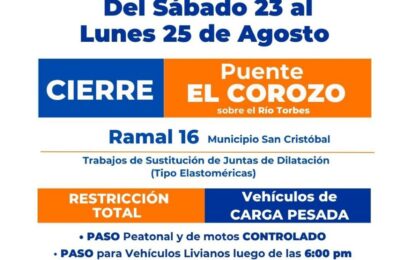 Cierre de Puente El Corozo sobre el Río Torbes en el Ramal 16
