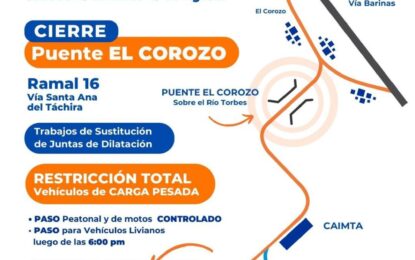 Vía alterna La Alquitrana Rubio ante el cierre del Puente El Corozo en el Ramal 16